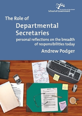 Book cover for The Role of Departmental Secretaries