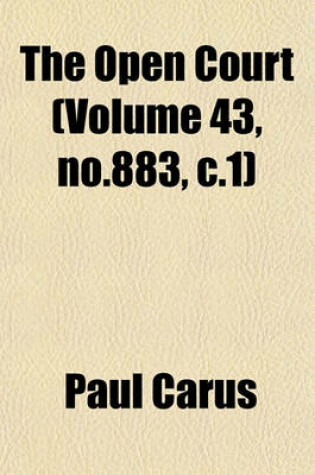 Cover of The Open Court (Volume 43, No.883, C.1)