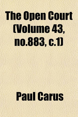 Book cover for The Open Court (Volume 43, No.883, C.1)