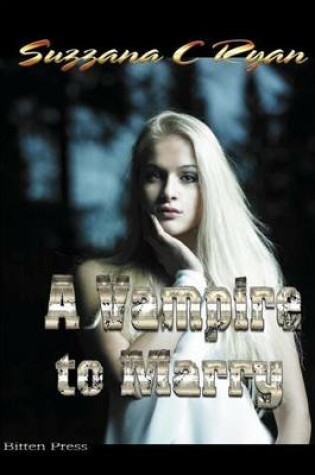 Cover of A Vampire to Marry