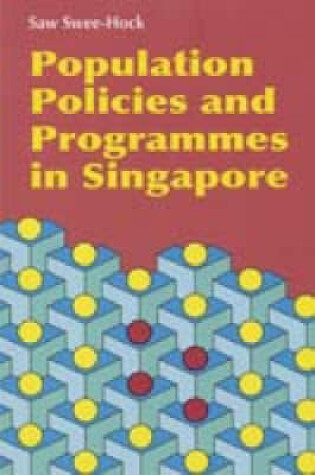 Cover of Population Policies and Programmes in Singapore