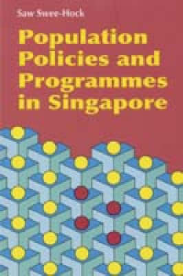 Book cover for Population Policies and Programmes in Singapore