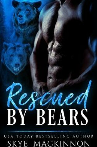 Cover of Rescued by Bears