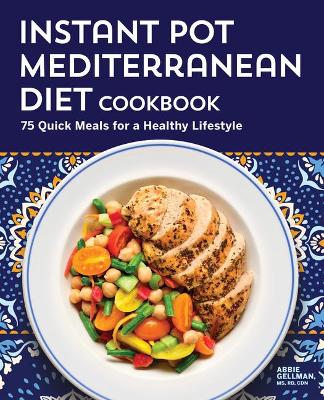 Book cover for The Instant Pot Mediterranean Diet Cookbook