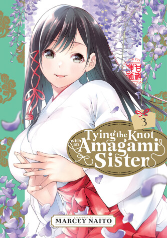 Book cover for Tying the Knot with an Amagami Sister 3