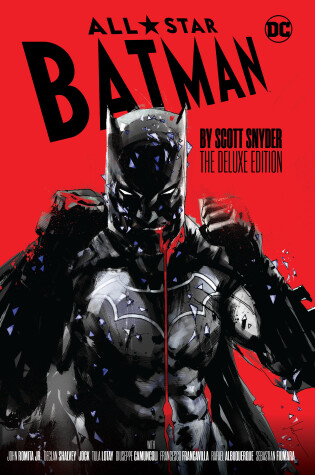 Cover of All-Star Batman by Scott Snyder: The Deluxe Edition