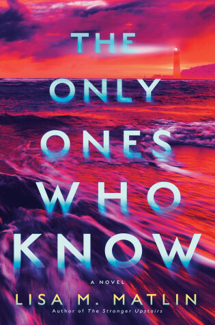 Cover of The Only Ones Who Know