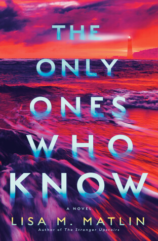 Book cover for The Only Ones Who Know