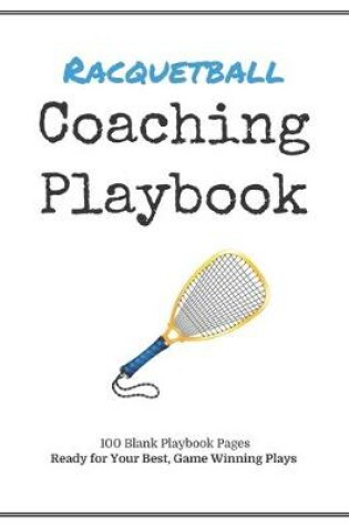 Cover of Racquetball Coaching Playbook