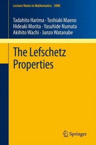 Cover of The Lefschetz Properties