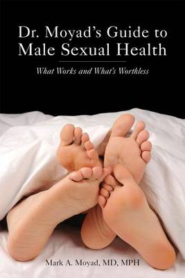 Book cover for Dr. Moyad's Guide to Male Sexual Health