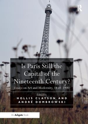 Cover of Is Paris Still the Capital of the Nineteenth Century?