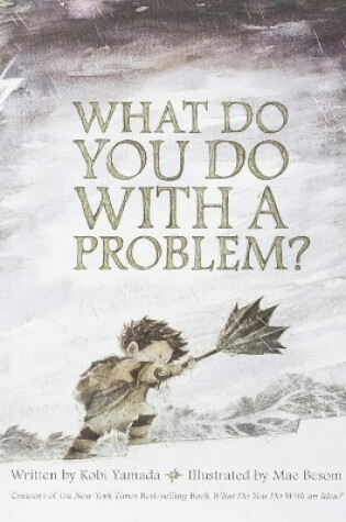 Cover of What Do You Do with a Problem?