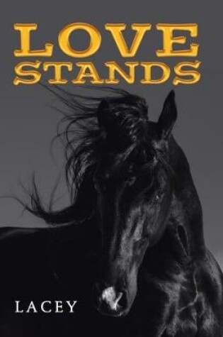 Cover of Love Stands