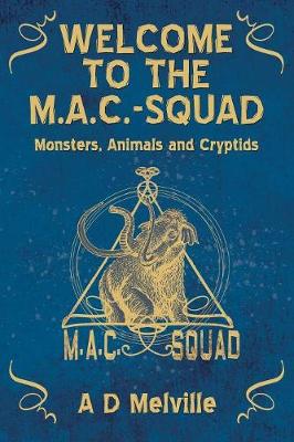 Book cover for Welcome to the M.A.C.-Squad