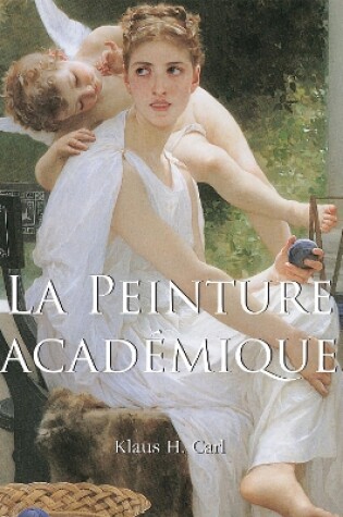 Cover of La Peinture Académique