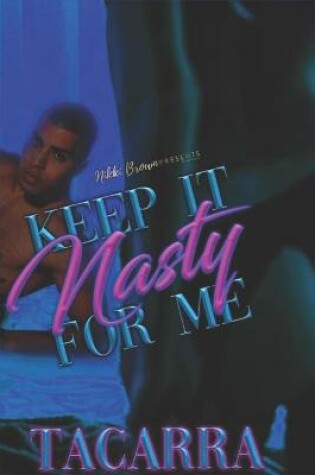 Cover of Keep It Nasty