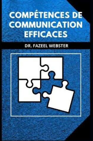 Cover of Compétences de communication efficaces