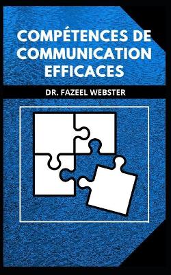 Book cover for Compétences de communication efficaces