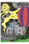 Book cover for Fun Grammar 10 Present Perfect Continuous