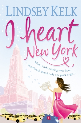 I Heart New York by Lindsey Kelk