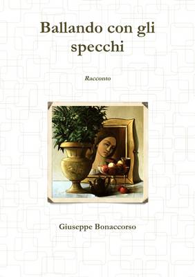 Book cover for Ballando Con Gli Specchi