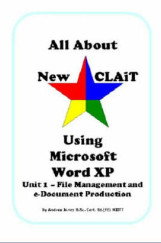 Cover of All About New CLAiT Using Microsoft Word XP