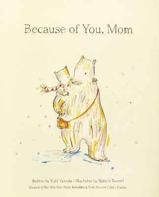 Book cover for Because of You, Mom