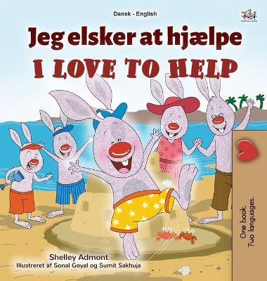 Book cover for I Love to Help (Danish English Bilingual Book for Kids)