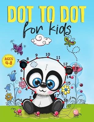 Book cover for Dot to Dot for kids Ages 4-8