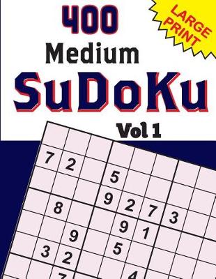 Cover of 400 Medium SuDoKu Vol 1