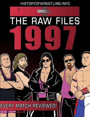 Book cover for The Raw Files: 1997