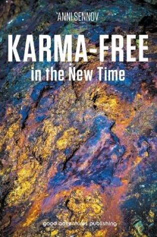 Cover of Karma-Free in the New Time