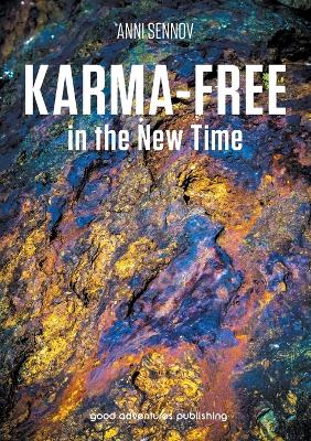 Book cover for Karma-Free in the New Time