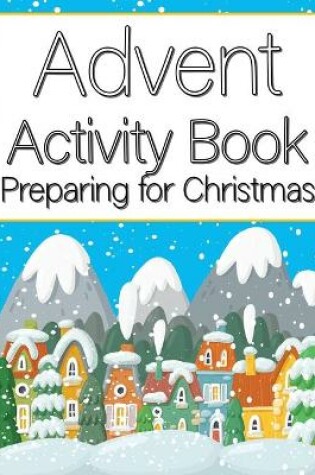 Cover of Advent Activity Book Preparing for Christmas