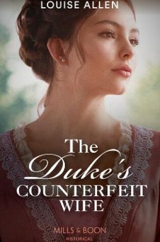 Cover of The Duke's Counterfeit Wife