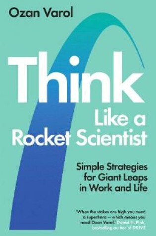 Cover of Think Like a Rocket Scientist