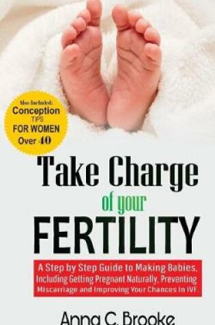 Cover of Take Charge of Your Fertility