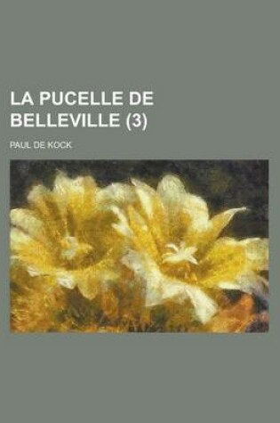 Cover of La Pucelle de Belleville (3 )