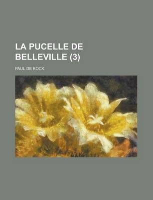 Book cover for La Pucelle de Belleville (3 )