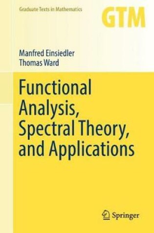 Cover of Functional Analysis, Spectral Theory, and Applications