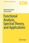 Book cover for Functional Analysis, Spectral Theory, and Applications