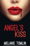 Book cover for Angel's Kiss