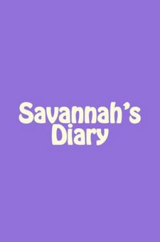 Cover of Savannah's Diary