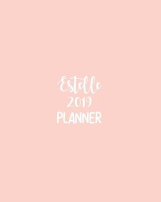 Book cover for Estelle 2019 Planner