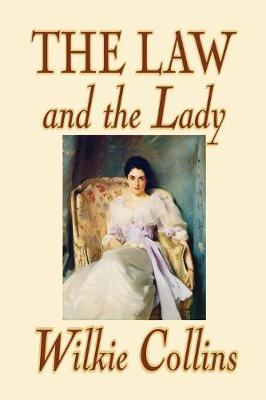 Book cover for The Law and the Lady by Wilkie Collins, Fiction, Classics, Mystery & Detective, Women Sleuths