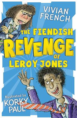 Book cover for The Fiendish Revenge of Leroy Jones
