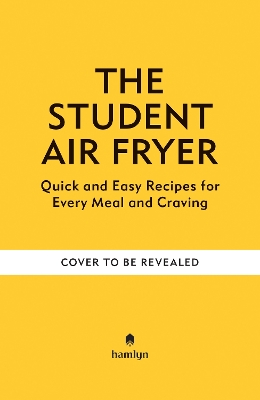 Book cover for The Student Air Fryer