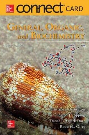 Cover of Connect 1-Semester Access Card for General, Organic, and Biochemistry