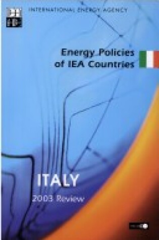 Cover of Energy Policies Italy: 2003 Review